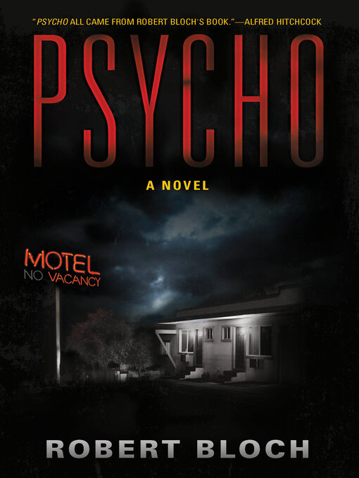 Title details for Psycho by Robert Bloch - Wait list